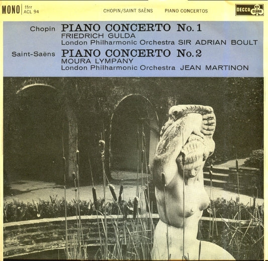 Friedrich Gulda, Sir Adrian Boult, Dame Moura Lympany, Jean Martinon, The London Philharmonic Orchestra - Frédéric Chopin / Camille Saint-Saëns : Piano Concerto No. 1 / Piano Concerto No. 2 (LP, Comp, Mono)