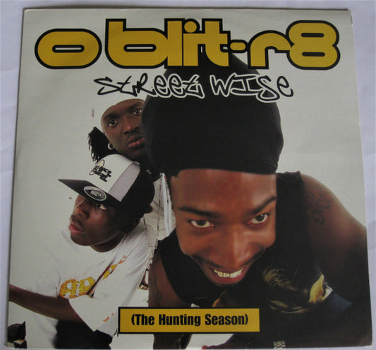 Oblit-R8 : Street Wise (The Hunting Season) (12")