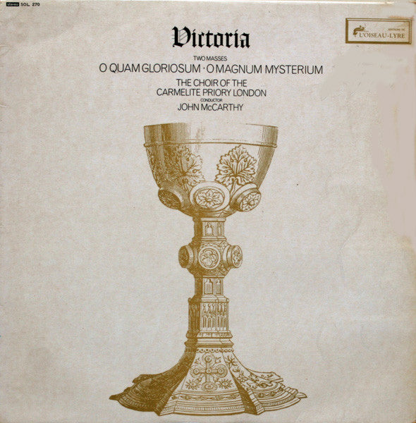 Tomás Luis de Victoria - Choir Of The Carmelite Priory London, John McCarthy : Two Masses - O Quam Gloriosum, O Magnum Mysterium (LP)