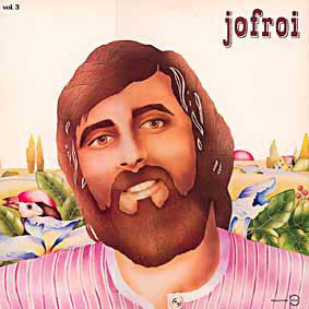 Jofroi : Mario Si Tu Passes La Mer (Vol. 3) (LP, Album)