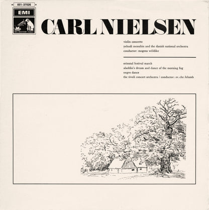 Carl Nielsen / Yehudi Menuhin And Statsradiofoniens Symfoniorkester Conductor: Mogens Wöldike - Tivoli Concert Symphony Orchestra Conductor: Svend Christian Felumb : Concerto For Violin And Orchestra Op. 33 / Excerpts From Aladdin Suite (LP, Mono)