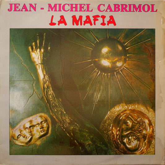 Jean-Michel Cabrimol Et La Mafia : Jean-Michel Cabrimol Et La Mafia (LP, Album)