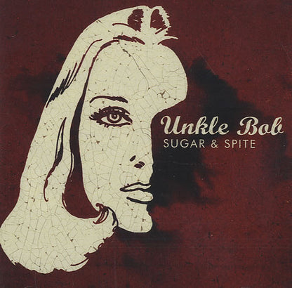 Unkle Bob : Sugar & Spite (CD, Album)