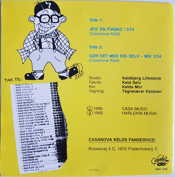 Casanova Keld : Jeg' En Fiasko! (7", Single)