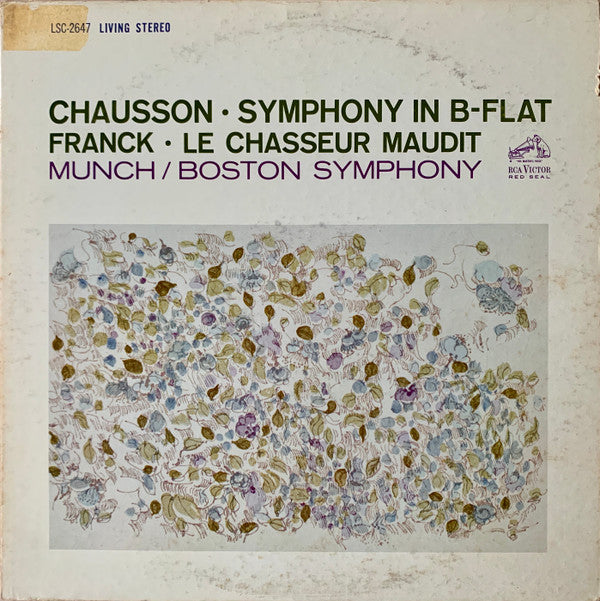 Ernest Chausson / César Franck - Charles Munch, Boston Symphony Orchestra : Symphony In B-Flat / Le Chasseur Maudit (LP)