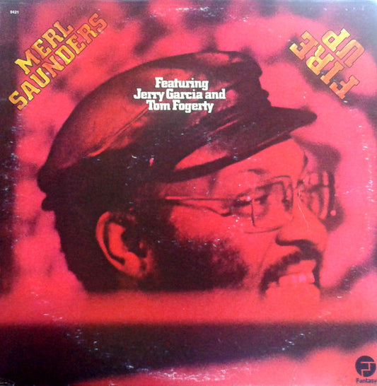 Merl Saunders : Fire Up (LP, Album)