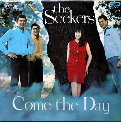 The Seekers : Come The Day (LP, Album, Mono)