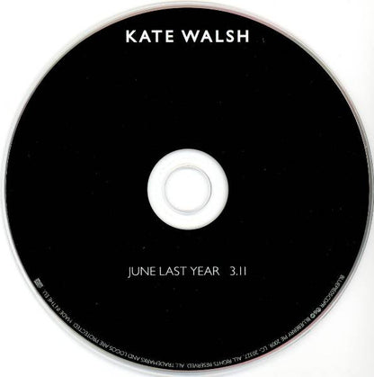 Kate Walsh : June Last Year (CD, Single)