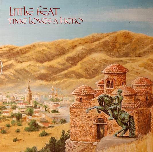 Little Feat : Time Loves A Hero (LP, Album, RE)