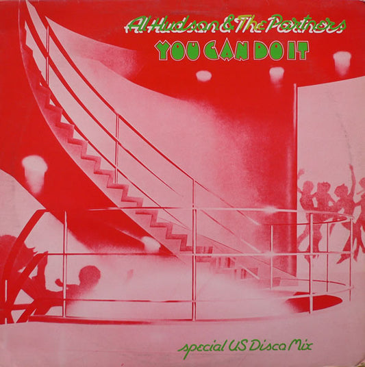 Al Hudson & The Partners : You Can Do It (12", Bla)