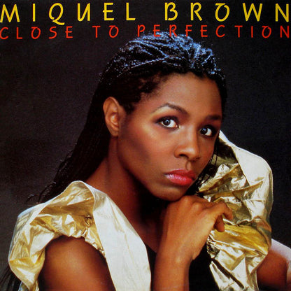 Miquel Brown : Close To Perfection (12", Single)