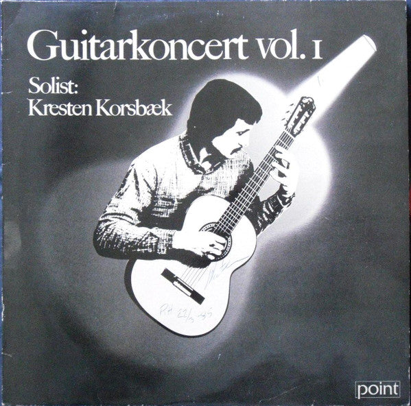 Kresten Korsbæk : Guitarkoncert Vol.1 (LP, Album)