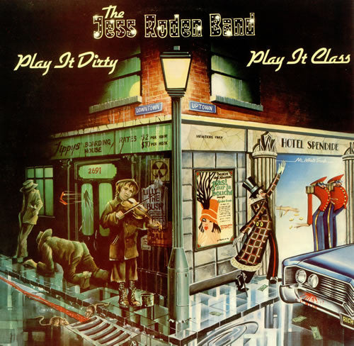 The Jess Roden Band : Play It Dirty . . Play It Class (LP, Album)