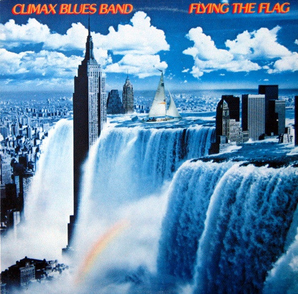 Climax Blues Band : Flying The Flag (LP, Album)