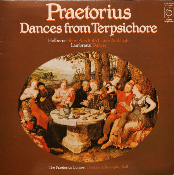 Michael Praetorius : Dances From Terpsichore, Holborne Short Airs Both Grave & Light, Lambranzi Dances (LP)