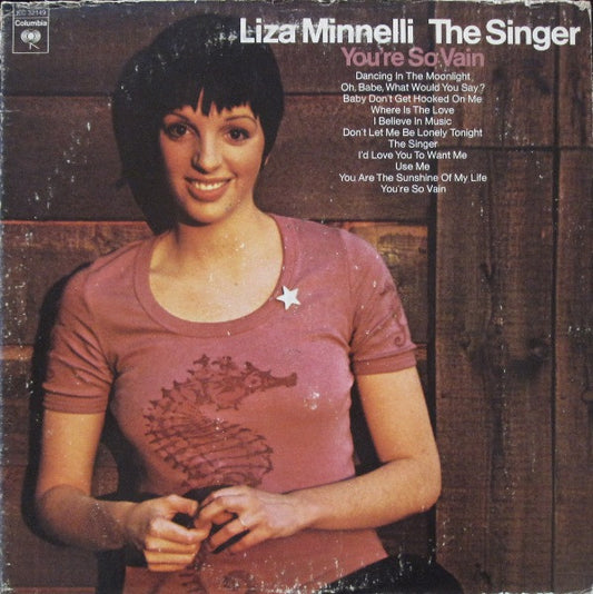 Liza Minnelli : The Singer (LP, Album, Pit)