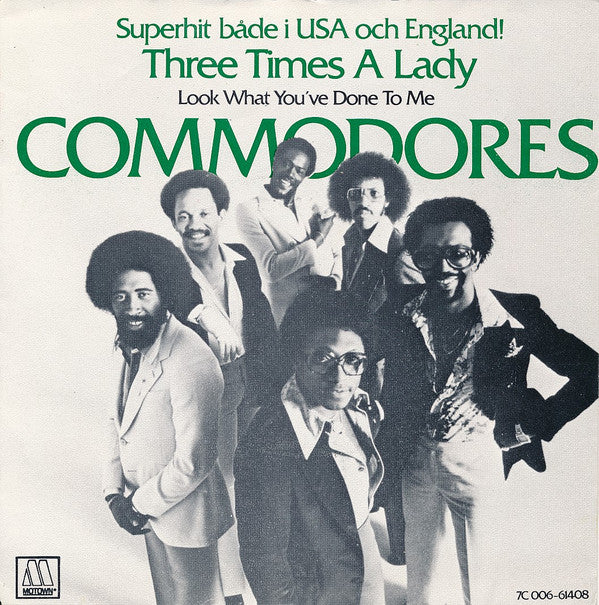 Commodores : Three Times A Lady  (7", Single, Sol)