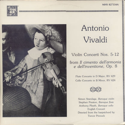 Antonio Vivaldi, Simon Standage, Stephen Preston, Anthony Pleeth, The English Concert, Trevor Pinnock : Violin Concerti Nos. 5-12 (From Il Cimento Dell'armonia E Dell'inventione, Op. 8) Flute Concerto In D Major, Rv 429, Cello Concerto In B Minor, RV 424 (2xLP)