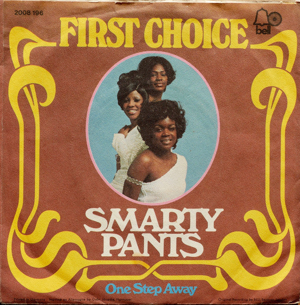 First Choice : Smarty Pants (7", Single)