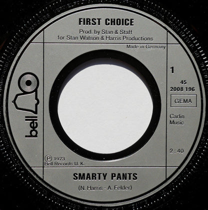 First Choice : Smarty Pants (7", Single)