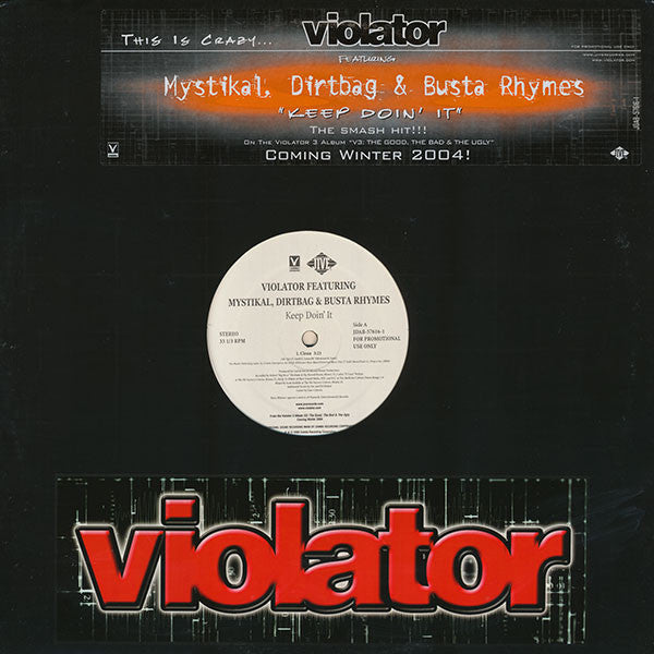 Violator (3) Featuring Mystikal, Dirtbag & Busta Rhymes : Keep Doin' It (12", Promo)