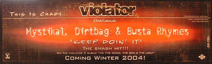 Violator (3) Featuring Mystikal, Dirtbag & Busta Rhymes : Keep Doin' It (12", Promo)