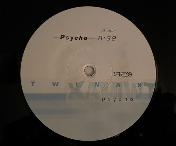 Twinax : Psycho (12")