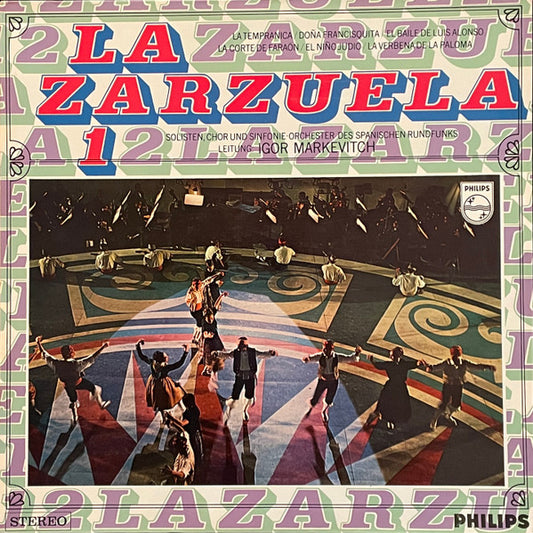 Solisten, Chor Und Sinfonie-Orchester Des Spanischen Rundfunks, Igor Markevitch : La Zarzuela 1 (LP)