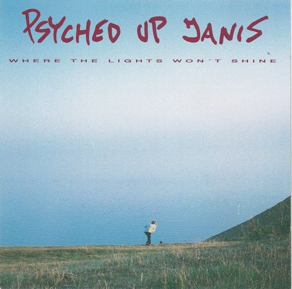 Psyched Up Janis : Where The Lights Won't Shine (CD, EP)