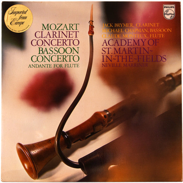 Wolfgang Amadeus Mozart, Jack Brymer, Michael Chapman (4), Claude Monteux, The Academy Of St. Martin-in-the-Fields, Sir Neville Marriner : Clarinet Concerto / Bassoon Concerto / Andante For Flute (LP)