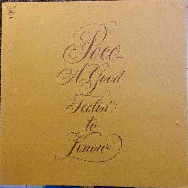 Poco (3) : A Good Feelin' To Know (LP, Album, Pit)