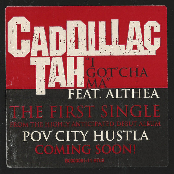 Caddillac Tah : I Got'cha Ma (12", Single, Promo)