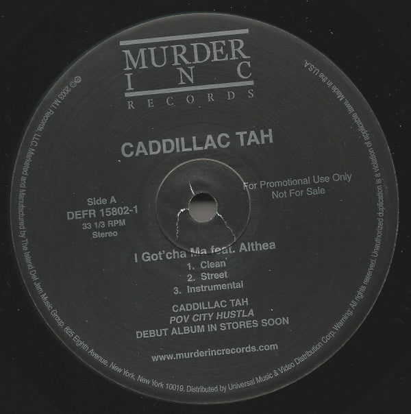 Caddillac Tah : I Got'cha Ma (12", Single, Promo)