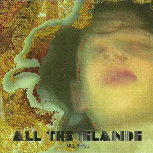 All The Islands : Polarise (CD, Album)