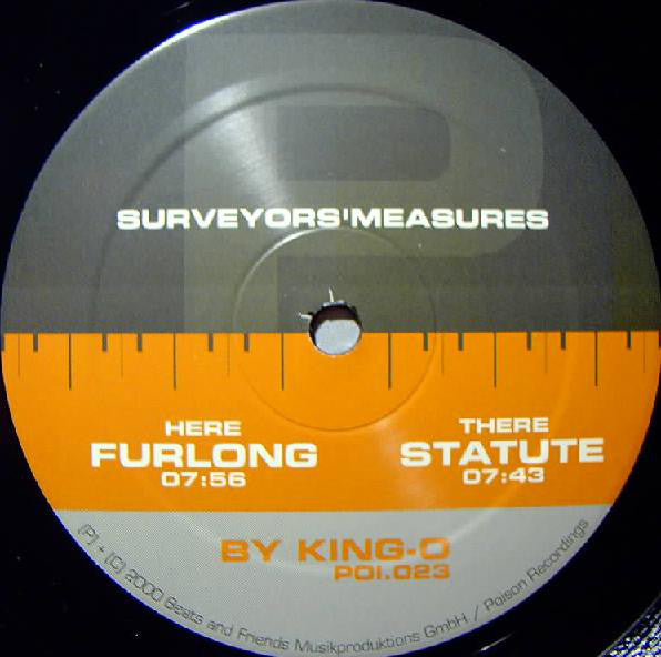 King-O : Surveyors' Measures (12")