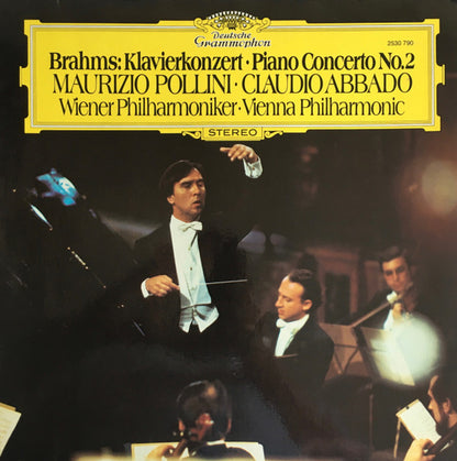 Johannes Brahms – Maurizio Pollini · Claudio Abbado - Wiener Philharmoniker · Wiener Philharmoniker : Klavierkonzert = Piano Concerto No.2 (LP)