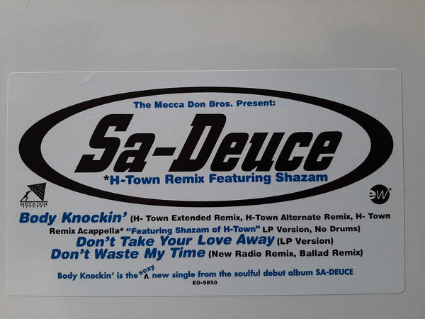 Sa-Deuce : Body Knockin' / Don't Take Your Love Away / Don't Waste My Time (12", Promo)