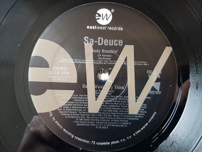 Sa-Deuce : Body Knockin' / Don't Take Your Love Away / Don't Waste My Time (12", Promo)