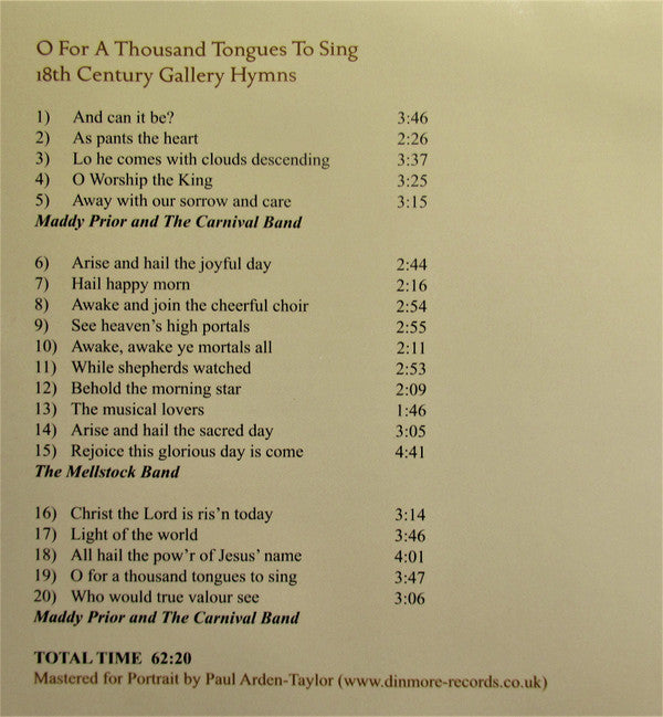 Maddy Prior & The Carnival Band, The Mellstock Band : O For A Thousand Tongues To Sing  -- 18th Century Gallery Hymns (CD, Comp)