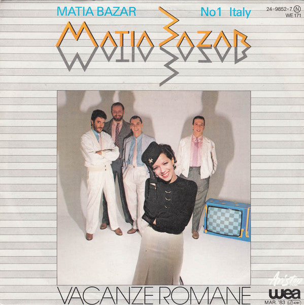 Matia Bazar : Vacanze Romane (7", Single)