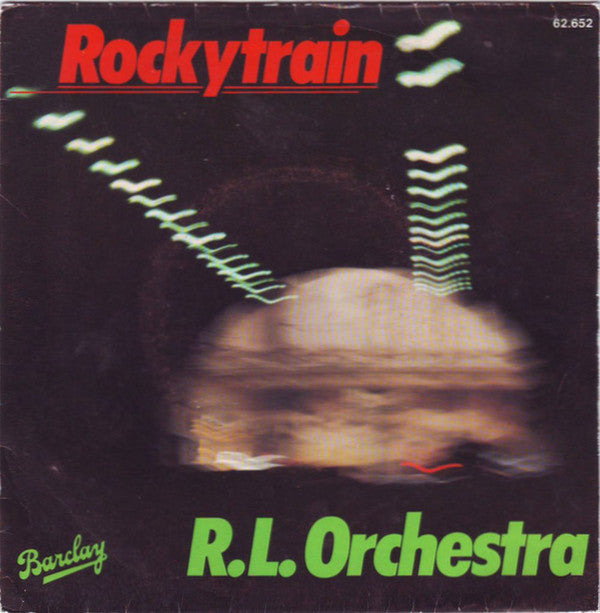 R.L. Orchestra : Rockytrain (7")