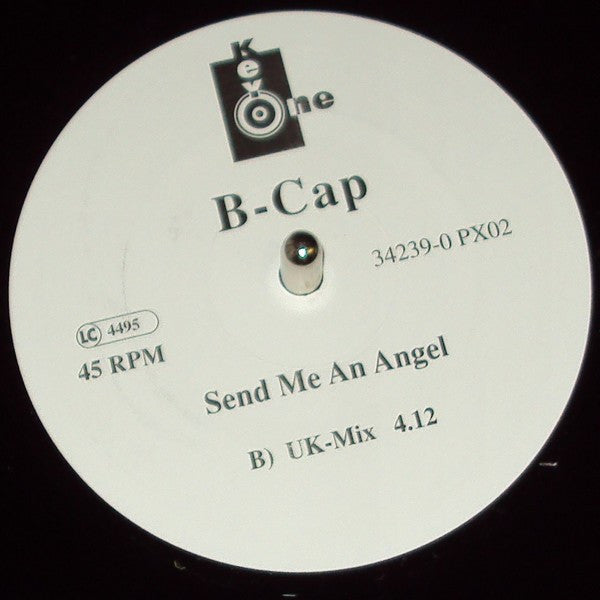 B-Cap : Send Me An Angel (Remix) (12")