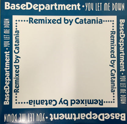 Base Department : You Let Me Down Remix (12")