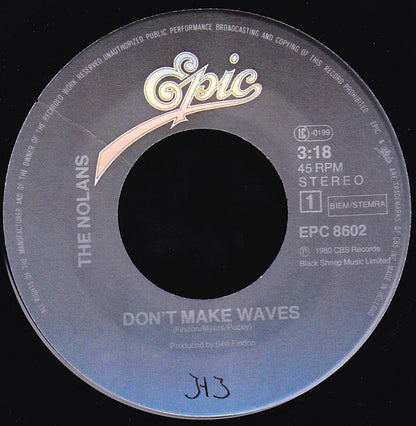 The Nolans : Don't Make Waves (7", Single)