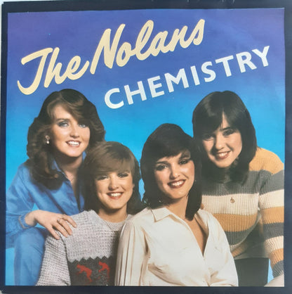 The Nolans : Chemistry (7")