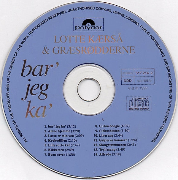 Lotte Kærså & Græsrødderne : Bar' Jeg Ka' (CD, Album)