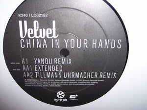 Velvet (3) : China In Your Hands (12")