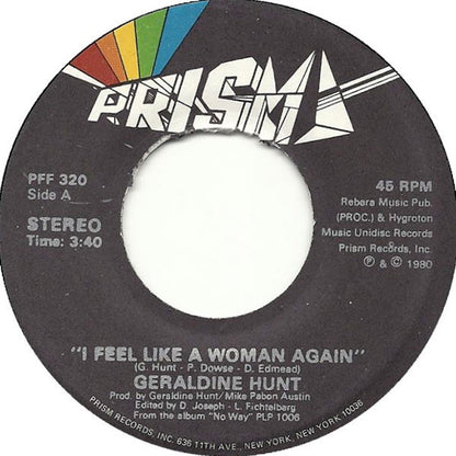 Geraldine Hunt : I Feel Like A Woman Again (7")