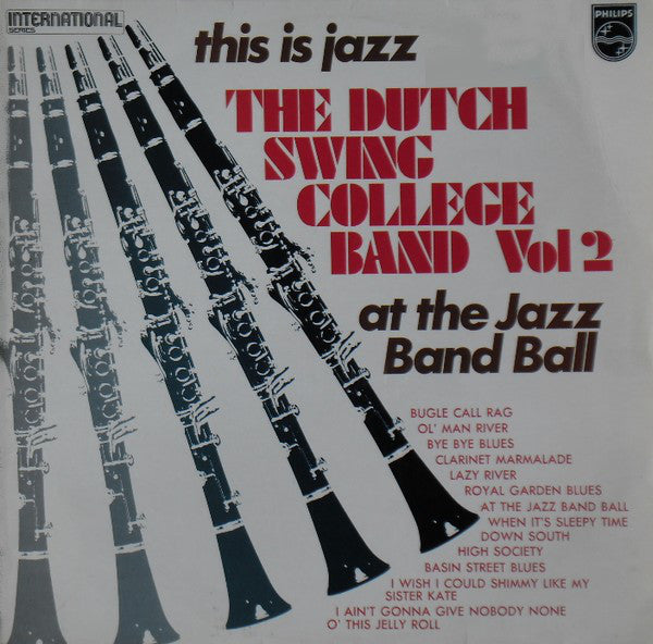 The Dutch Swing College Band : This Is Jazz - The Dutch Swing College Band Vol. II At The Jazz Band Ball (LP)