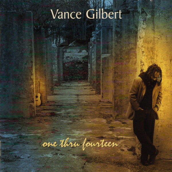 Vance Gilbert : One Thru Fourteen (CD, Album)